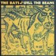 BATS - SPILL THE BEANS For Cheap