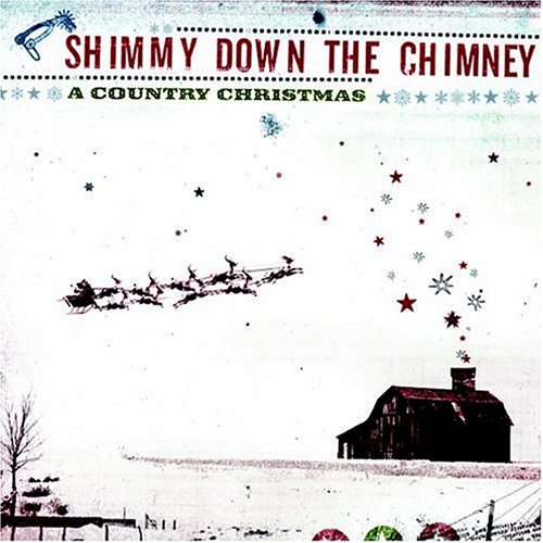 SHIMMY DOWN THE CHIMNEY - SHIMMY DOWN THE CHIMNEY Online now