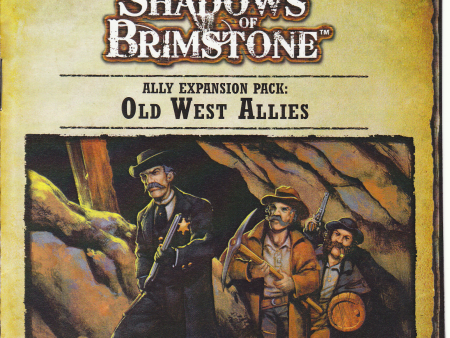 Shadows of Brimstone: Allies of the Old West Ally Expansion Sale